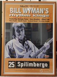 MANIFESTO "Bill Wyman's Rhythm Kings" autografato