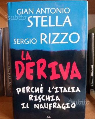 La deriva (Stella e Rizzo)