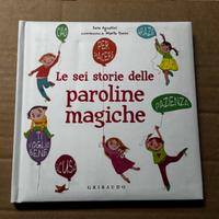 Le sei storie delle paroline magiche