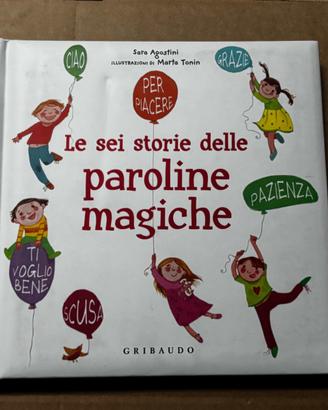 Le sei storie delle paroline magiche