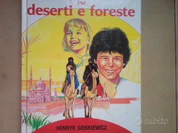 Romanzo "Per deserti e foreste",ed Paoline,324 pag