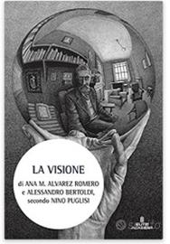 La visione. Nuova ediz. Copertina rigida - 15 dice