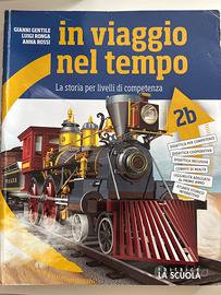In viaggio nel tempo 2a e 2b - isbn 9788835049159