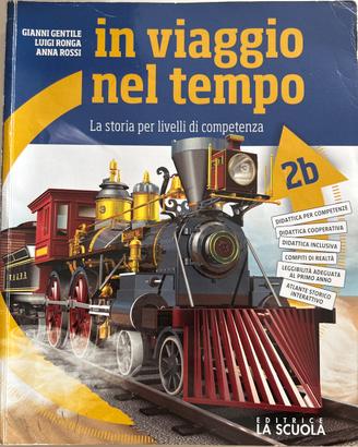 In viaggio nel tempo 2a e 2b - isbn 9788835049159