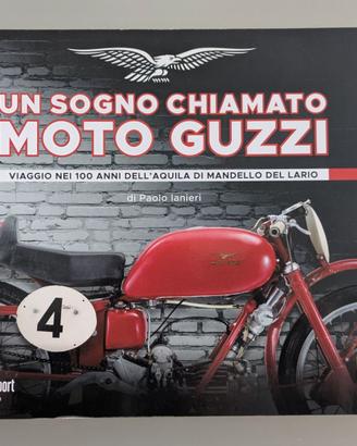 Un sogno chiamato Moto Guzzi - Libro