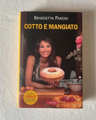 Libro cotto e mangiato di Benedetta Parodi