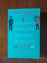 Facciamo finta che sia solo un gioco - E. Armas