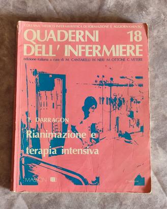 Quaderni dell’Infermiere Vol. 18 Rianimazione e te