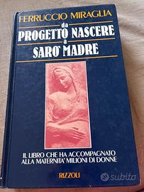 Ferruccio Miranda daProgetto nascere a saro’ madre
