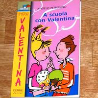 A scuola con Valentina - Angelo Petrosino - Piemme
