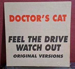 doctor's Cat - Feel The Drive Watch Out 