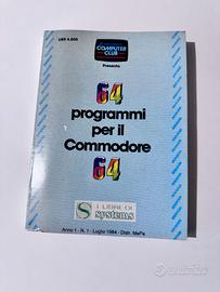 Riviste vintage Commodore 64 / Spectrum – Anni ’80