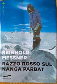 RAZZO ROSSO SUL NANGA PARBAT - Messner