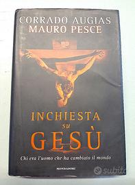 Corrado Augias :"Inchiesta su Gesu'" .