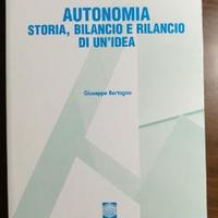 Libro "Autonomia, storia, bilancio e rilancio."