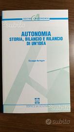 Libro "Autonomia, storia, bilancio e rilancio."