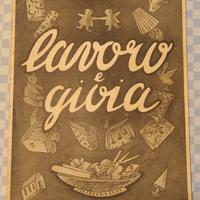 "Lavoro e gioia" Bertino Ed. La scuola 1942