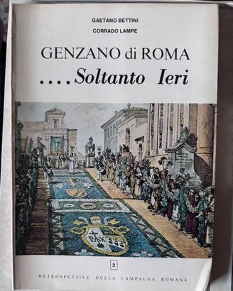 Genzano di Roma Soltanto Ieri Vol. 2 Bettini Lampe