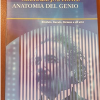 Anatomia del genio. Einstein, Darwin, Dickens etc