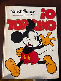 Libro fumetto Io Topolino