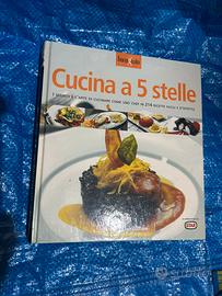 Cucina a 5 stelle I segreti e l’arte di cucinare