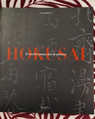 HOKUSAI IL VECCHIO PAZZO PER LA PITTURA