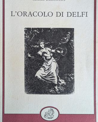 Oracolo di Delfi. MARIE DELCOURT 1990