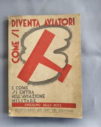LIBRO " DIVENTA AVIATORI"