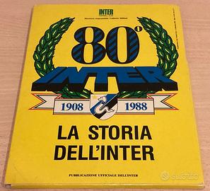 La storia dell’Inter 1908 - 1988 da collezione