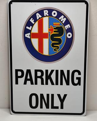 Targa in Metallo Alfa Romeo Parking Only 30x20 cm