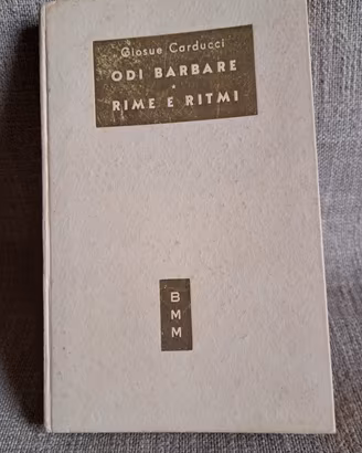 ODI BARBARE - RIME E RITMI di Giosue Carducci