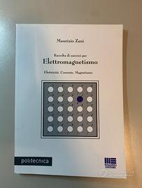 Raccolta di esercizi per Elettromagnetismo