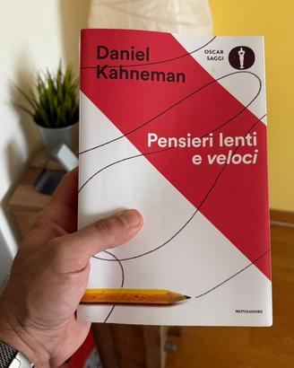 Pensieri lenti e veloci Kahneman
