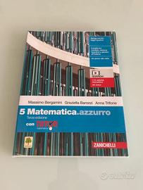 Matematica azzurro 5 zanichelli
