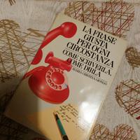 La frase giusta per circostanza