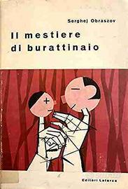 BURATTINI RUSSI- S. OBRASZOV- IL MESTIERE DI BURAT
