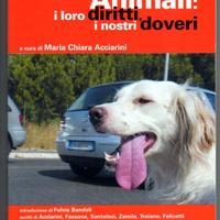 ANIMALI: I LORO DIRITTI, I NOSTRI DOVERI