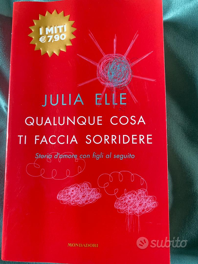 Le parole che vorrei saperti dire - Julia Elle - Libro - Mondadori