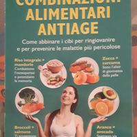 Libro "Combinazioni alimentari antiage"