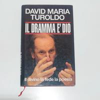 Il dramma è Dio - David Maria Turoldo 