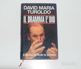 Il dramma è Dio - David Maria Turoldo 