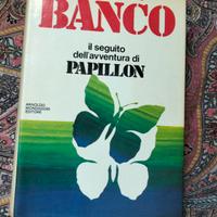 Charriere:
BANCO
- Mondadori prima edizione, 1973