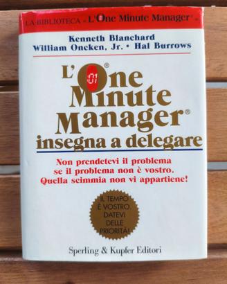 One Minute Manager  – Blanchard Sperling & Kupfer