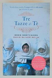 Tre tazze di tè Greg Mortensen/David Relin 1°Ed.