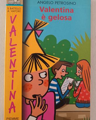 Libro Angelo Petrosino - Valentina è gelosa
