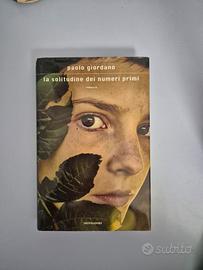 La solitudine dei numeri primi - Paolo Giordano 