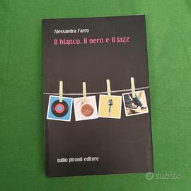 Il bianco, il nero e il jazz