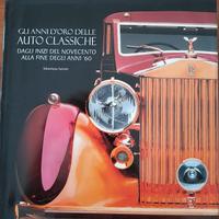 Libro "Gli anni d'oro delle auto classiche"