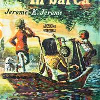 Tre uomini in barca - Mursia - ed. 1968