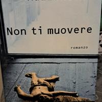 non ti muovere Margaret Mazzantini